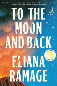 to-the-moon-and-back-reeses-book-club-9781668065853_hr
