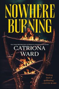 nowhere burn